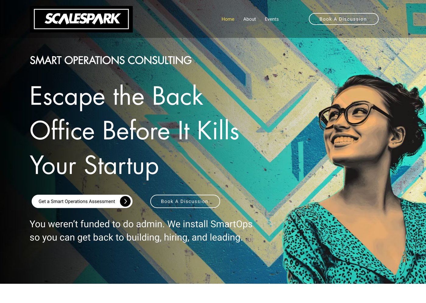 The hero, live. Smart Operations Consulting ... Escape the Back Office Before It Kills Your Startup.